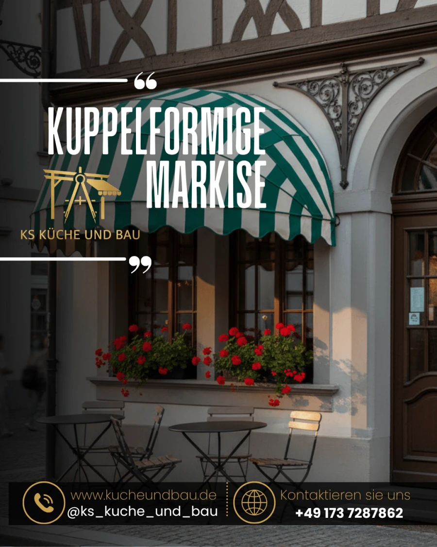 Kuppelförmige Markise